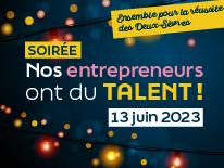 Nos entrepreneurs ont du talent !